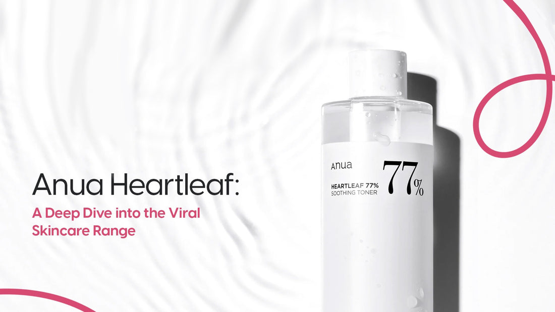 Découvrir le Phénomène : La Gamme de Soins Heartleaf d’Anua